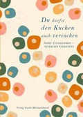 Cover: Du darfst den Kuchen auch versuchen - St. Michaelsbund