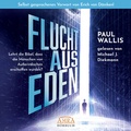 Cover: FLUCHT AUS EDEN. Selbst gesprochenes Vorwort von Erich von D&auml;niken (Ungek&uuml;rzte Lesung) - AMRA Verlag
