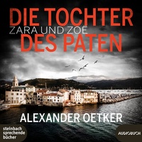 Abbildung von: Zara und Zoë - Die Tochter des Paten - steinbach sprechende bücher