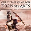 Cover: Der lange Krieg: Zorn des Ares - steinbach sprechende b&uuml;cher