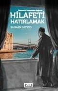 Cover: Hilafeti Hatirlamak - Vadi Yayinlari