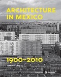 Cover: Architecture in Mexico, 1900-2010 - Arquine