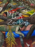 Cover: Luiz Zerbini: The Same Story Is Never the Same - Museu de Arte de Sao Paulo / KMEC Books