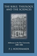 Cover: The Bible, Theology, and the Sciences - Pantocrator Press