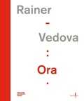 Cover: Arnulf Rainer, Emilio Vedova: Ora! - Marsilio Arte
