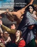 Cover: Guido Reni and Rome: Nature and Devotion - Marsilio Arte