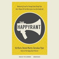 Enlarge image Cover: The Happy Rant - Blackstone Publishing