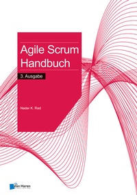 Abbildung von: Agile Scrum Handbuch - 3. Ausgabe - Van Haren Publishing