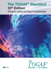 Abbildung von: The TOGAF® Standard, 10th Edition - Enterprise Agility and Digital Transformation - Van Haren Publishing