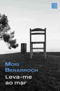 Abbildung von: Leva-me ao mar - Mois Benarroch