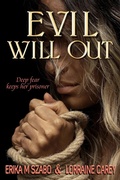 Cover: Evil Will Out - Golden Box Books Publishing