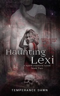 Cover: Haunting Lexi - Temperance Dawn