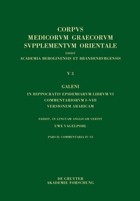 Abbildung von: Galeni In Hippocratis Epidemiarum librum VI commentariorum I-VIII versio Arabica - De Gruyter Akademie Forschung