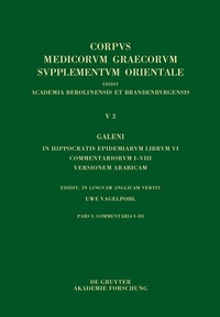 Abbildung von: Galeni In Hippocratis Epidemiarum librum VI commentariorum I-VIII versio Arabica - De Gruyter Akademie Forschung
