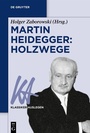 Cover: Martin Heidegger: Holzwege - De Gruyter