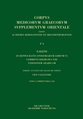 Cover: Galeni In Hippocratis Epidemiarum librum VI commentariorum I-VIII versio Arabica - De Gruyter Akademie Forschung