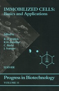 Cover: Immobilized Cells: Basics and Applications: Volume 11 - Elsevier