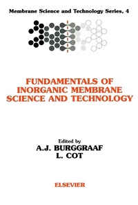 Enlarge image Cover: Fundamentals of Inorganic Membrane Science and Technology - Elsevier