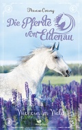 Cover: Die Pferde von Eldenau - Wiehern im Wald - Magellan