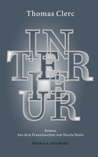Abbildung von: Interieur - Matthes & Seitz Berlin