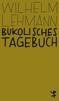 Cover: Bukolisches Tagebuch - Matthes & Seitz Berlin