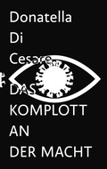 Cover: Das Komplott an der Macht - Matthes & Seitz Berlin