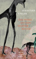 Cover: Das Pferd als sein eigener Reiter - Matthes & Seitz Berlin