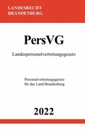 Abbildung von: Landespersonalvertretungsgesetz PersVG 2022 - epubli