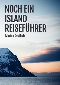 Abbildung von: Noch ein Island Reiseführer - epubli