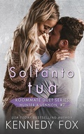 Cover: Soltanto tua - Kennedy Fox