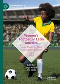 Cover: Women's Football in Latin America - Palgrave Macmillan