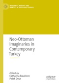Cover: Neo-Ottoman Imaginaries in Contemporary Turkey - Palgrave Macmillan