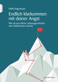 Cover: Endlich klarkommen mit deiner Angst - Junfermann