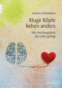 Abbildung von: Kluge Köpfe lieben anders - Junfermann