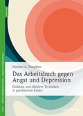Cover: Das Arbeitsbuch gegen Angst und Depression - Junfermann
