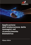 Cover: Applicazione dell'elaborazione delle immagini nel riconoscimento biometrico - Edizioni Sapienza