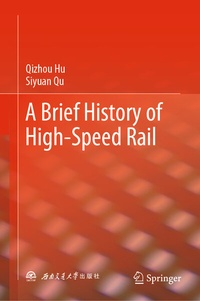 Abbildung von: A Brief History of High-Speed Rail - Springer