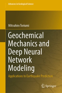 Enlarge image Cover: Geochemical Mechanics and Deep Neural Network Modeling - Springer
