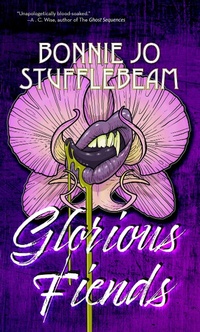 Enlarge image Cover: Glorious Fiends - Underland Press