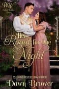 Cover: Her Rogue for One Night (Wicked Widows' League, #2) - Dawn Brower