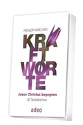 Cover: Kraftworte - Jesus Christus begegnen - adeo Verlag