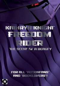 Enlarge image Cover: Freedom Rider 3 - The Scent of a Beauty (English) - tredition