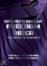 Enlarge image Cover: Freedom Rider 3 - The Scent of a Beauty (German) - tredition