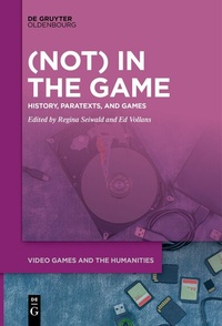 Abbildung von: (Not) In the Game - De Gruyter Oldenbourg