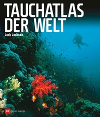 Abbildung von: Tauchatlas der Welt - Delius Klasing