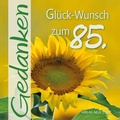 Cover: Gl&uuml;ck-Wunsch zum 85. - Neue Stadt