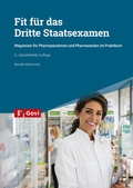 Bild: Fit f&uuml;r das Dritte Staatsexamen - Avoxa - Mediengruppe Deutscher Apotheker