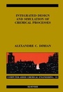 Cover: Integrated Design and Simulation of Chemical Processes: Volume 13 - Elsevier