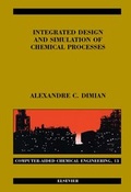 Cover: Integrated Design and Simulation of Chemical Processes: Volume 13 - Elsevier