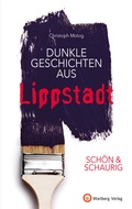 Cover: SCH&Ouml;N & SCHAURIG - Dunkle Geschichten aus Lippstadt - Wartberg